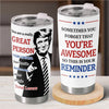 You Are A Really Great Person - US Patriotic Pride 20oz Tumbler