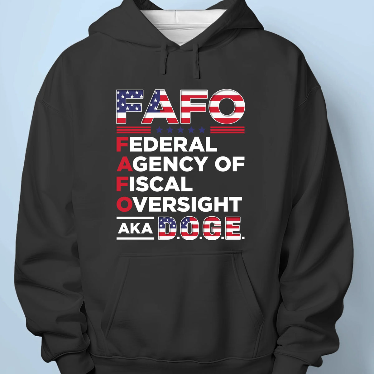 Federal Agency Of Fiscal Oversight - US Patriotic Pride Unisex T-shirt, Premium T-shirt, Hoodie