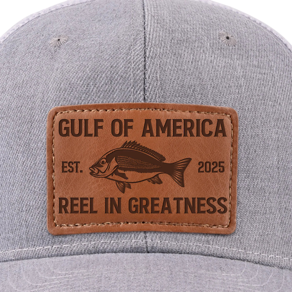 Reel In Greatness - US Patriotic Pride Leather Patch Hat - Gift For Conservative Supporters