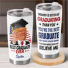 Best Graduate Is You - US Patriotic Pride 20oz Tumbler