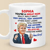 Greatest Mom, Everybody Says So - US Patriotic Pride Mug - Mother's Day, Gift For Mom