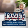 Probably The Best Dad Ever - US Patriotic Pride Acrylic Plaque Custom Shape