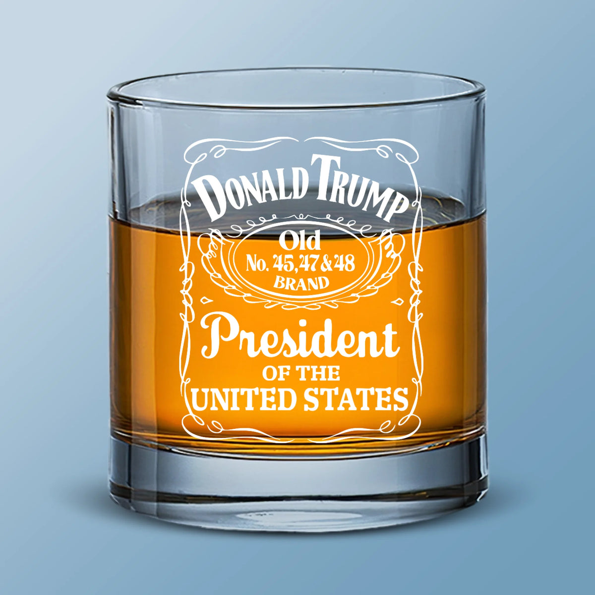 Three Terms Deep, Still Kicking - US Patriotic Pride Whiskey Glass - Gift For Conservative Supporters