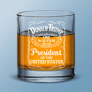 Three Terms Deep, Still Kicking - US Patriotic Pride Whiskey Glass - Gift For Conservative Supporters