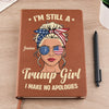 Still My President - US Patriotic Pride Leather Journal - Gift For Best Friends, BFF, Sisters