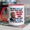 Farter Or Father, You're Still A Great One - US Patriotic Pride Accent Mug