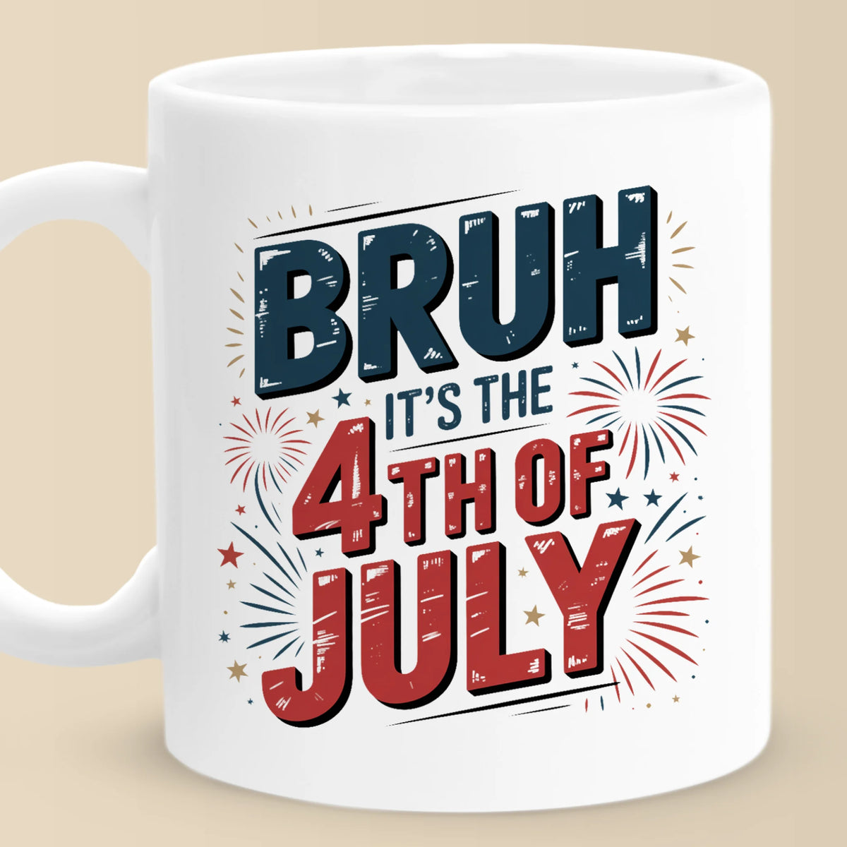 Republican State Mug - US Patriotic Pride 4th Of July, Gifts For Conservative Supporters - Bruh, It's The Independence Day