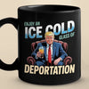 Republican State Black Mug - US Patriotic Pride Gifts For Conservative Supporters - Ice Cold Glass Of Deportation