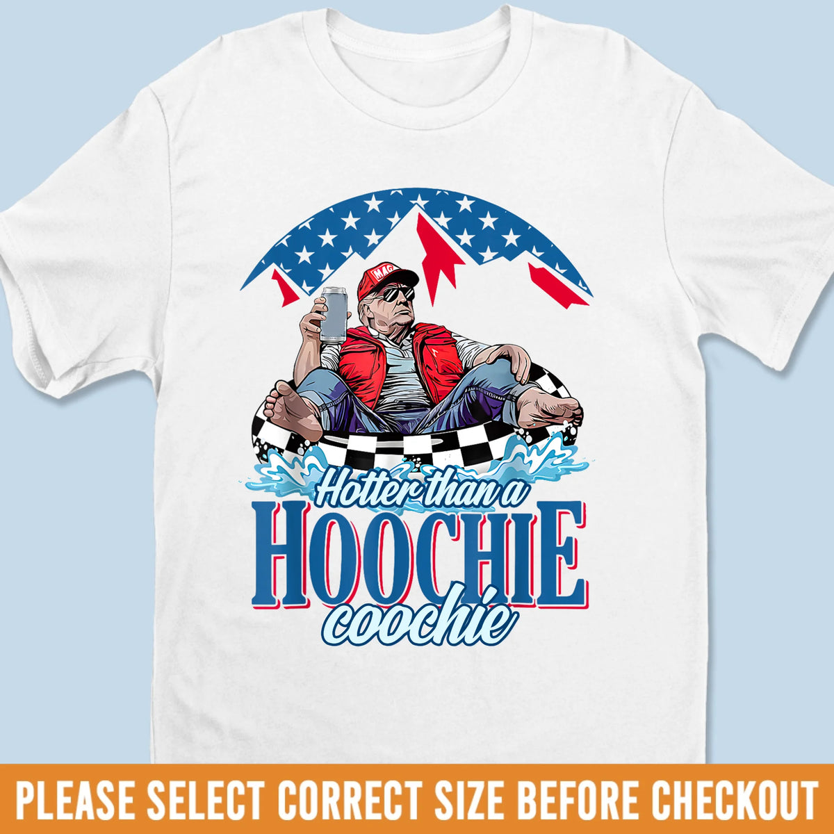 Republican State Unisex T-shirt, Premium T-shirt, Hoodie - US Patriotic Pride Gifts For Conservative Supporters - Hotter Than A Hoochie Coochie