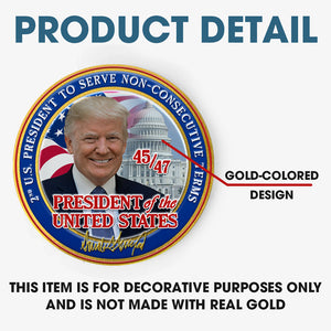 The Legend Is Back - US Elections Gold-Colored Coin