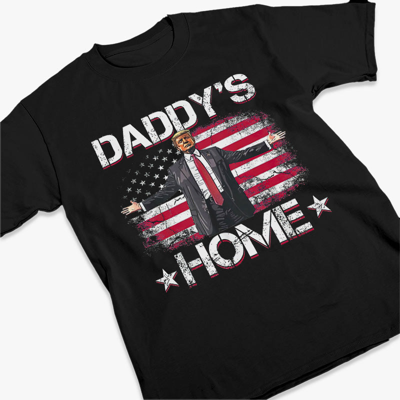 Daddy's Home Trump American Flag Unisex T-shirt