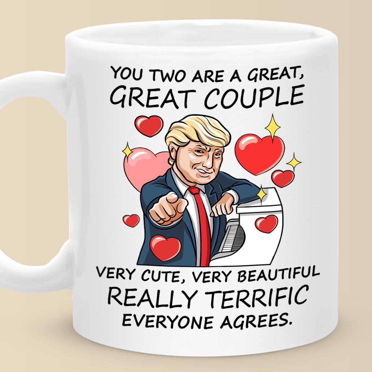 You Two Are A Great, Great Couple - Funny Mug